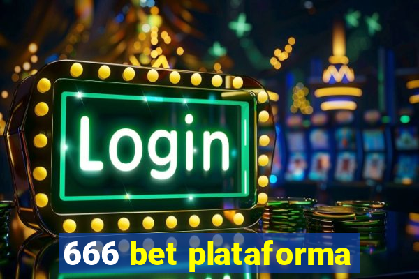 666 bet plataforma